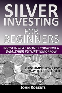 Cover Silver Investing For Beginners 300